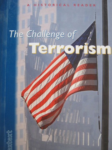 (image for) Nextext A Historical Reader The Challenge of Terrorism (H)