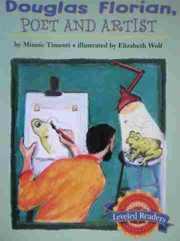 (image for) Leveled Readers 3 Douglas Florian Poet & Artist (P) by Minnie Timenti