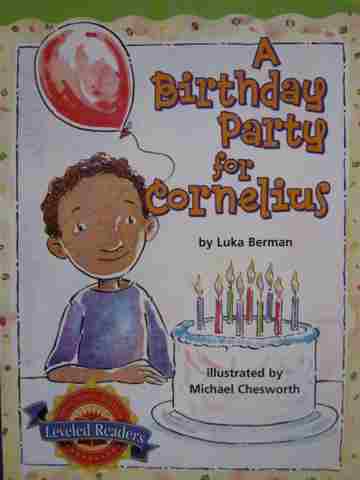 (image for) Leveled Readers 4 A Birthday Party for Cornelius (P) by Luka Berman
