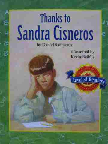 (image for) Leveled Readers 4 Thanks to Sandra Cisneros (P) by Daniel Santacruz