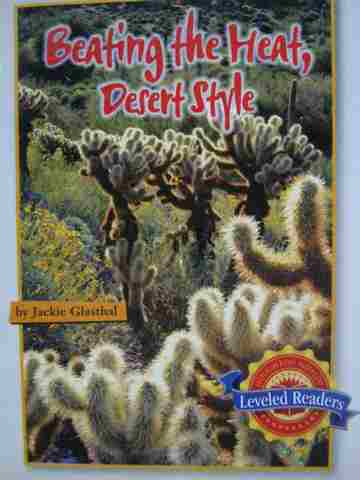 (image for) Leveled Readers 4 Beating the Heat Desert Style (P) by Glasthal