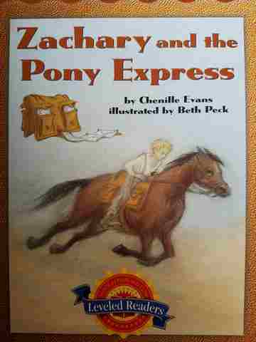 (image for) Leveled Readers 5 Zachary & the Pony Express (P) by Evans