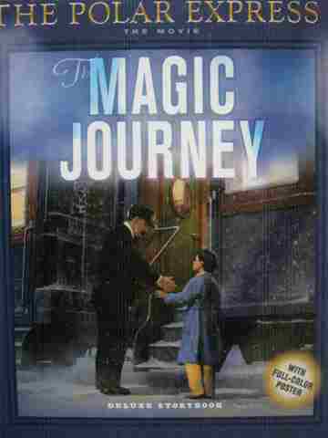 (image for) Polar Express The Movie The Magic Journey Deluxe Storybook (H)