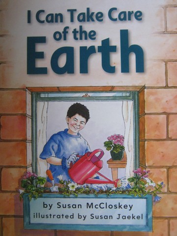 (image for) I Can Take Care of the Earth (P) by Susan McCloskey