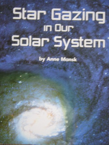 (image for) Star Gazing in Our Solar System (P) by Anne Mansk