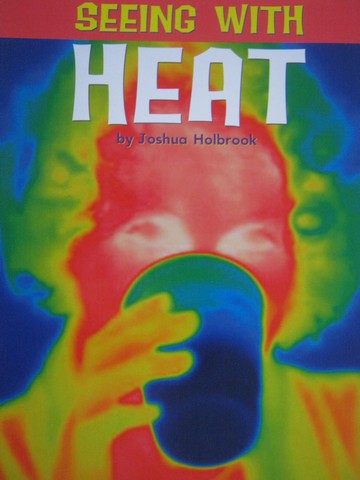 (image for) Seeing with Heat (P) by Joshua Holbrook