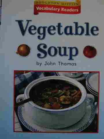 (image for) Vocabulary Readers K Vegetable Soup (P) by John Thomas