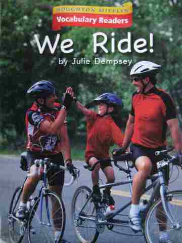(image for) Vocabulary Readers K We Ride! (P) by Julie Dempsey