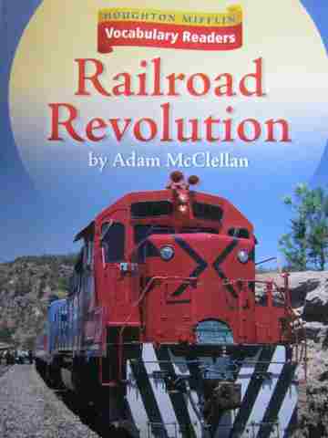 (image for) Vocabulary Readers 5 Railroad Revolution (P) by Adam McClellan