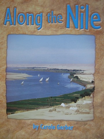 (image for) Along the Nile (P) by Carole Gerber
