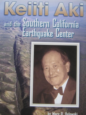 (image for) Keiiti Aki & the Southern California Earthquake Center (P)