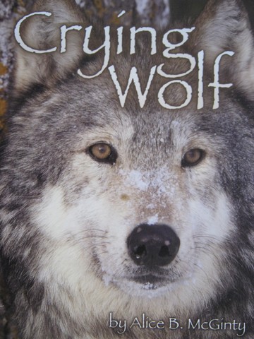 (image for) Crying Wolf (P) by Alice B McGinty - Click Image to Close