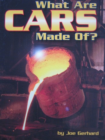 (image for) What Are Cars Made of? (P) by Joe Gerhard