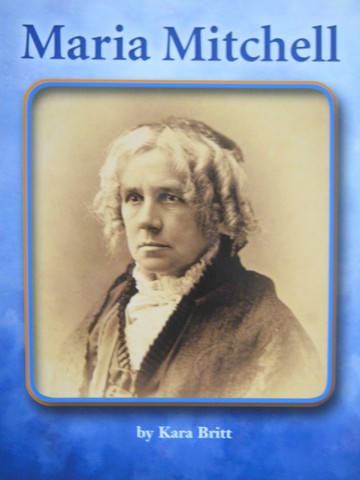 (image for) HM Science Readers 3 Maria Mitchell (P) by Kara Britt