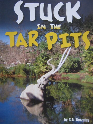 (image for) Stuck in the Tar Pits (P) by C A Barzelay