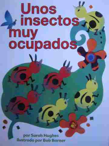 (image for) Math Readers 1 Unos insectos muy ocupados (P) by Sarah Hughes