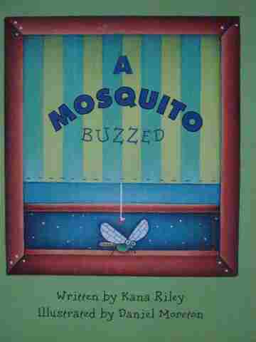 A Mosquito Buzzes (P) by Kana Riley