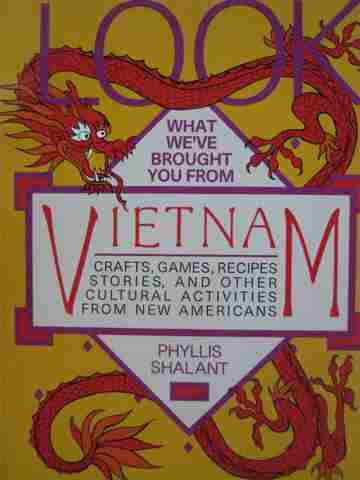 What We've Brought You From Vietnam (P) by Phyllis Shalant (image for) What We've Brought You From Vietnam (P) by Phyllis Shalant
