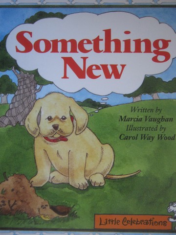 (image for) Little Celebrations Something New (P) by Marcia Vaughan