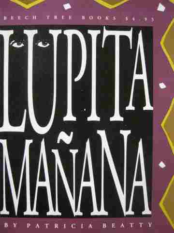 Lupita Manana (P) by Patricia Beatty (image for) Lupita Manana (P) by Patricia Beatty