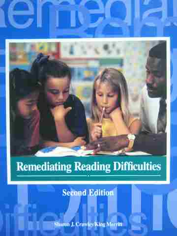 (image for) Remediating Reading Difficulties 2nd Edition (Spiral) by Crawley
