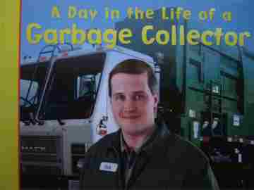 (image for) A Day in the Life of a Garbage Collector (P) by LeBoutillier