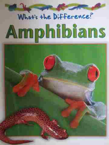 (image for) What's the Difference? Amphibians (P) by Stephen Savage