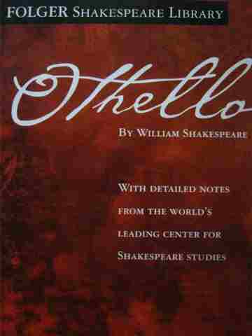 Folger Shakespeare Library Othello (P) by Mowat & Werstine