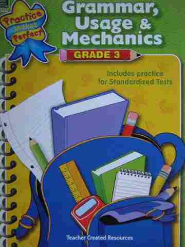 (image for) Practice Makes Perfect Grammar Usage & Mechanics Grade 3 (P)