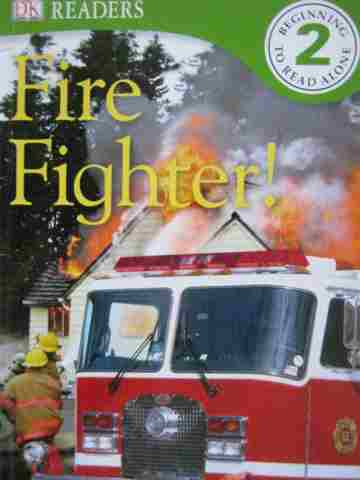 (image for) DK Readers 2 Fire Fighter! (P) by Angela Royston