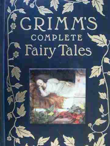 Grimm's Complete Fairy Tales (H) (image for) Grimm's Complete Fairy Tales (H)