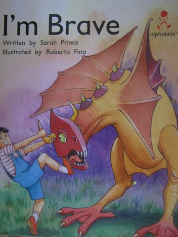(image for) Alphakids I'm Brave (P) by Sarah Prince