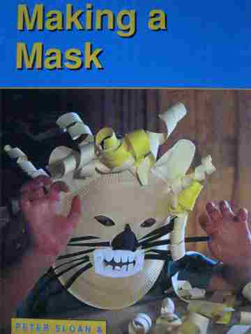 (image for) Little Blue Readers Making a Mask (P) by Peter & Sheryl Sloan