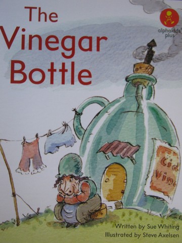 (image for) Alphakids Plus The Vinegar Bottle (P) by Sue Whiting