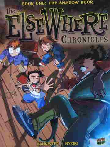 (image for) Elsewhere Chronicles Book 1: The Shadow Door (P) by Bannister
