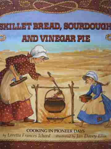 Skillet Bread Sourdough & Vinegar Pie (P) by Loretta Ichord (image for) Skillet Bread Sourdough & Vinegar Pie (P) by Loretta Ichord
