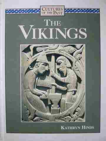 (image for) Cultures of the Past The Vikings (H) by Kathryn Hinds