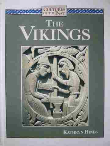 Cultures of the Past The Vikings (H) by Kathryn Hinds (image for) Cultures of the Past The Vikings (H) by Kathryn Hinds