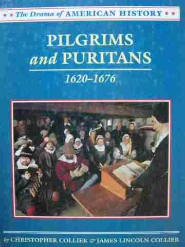 (image for) Pilgrims & Puritans 1620-1676 (H) by Collier & Collier