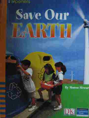 (image for) iOpeners Save Our Earth (P) by Sharon Stewart