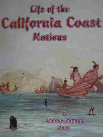 (image for) Life of the California Coast Nations (P) by Bobbie Kalman