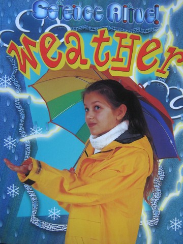 (image for) Science Alive! Weather (P) by Darlene Lauw