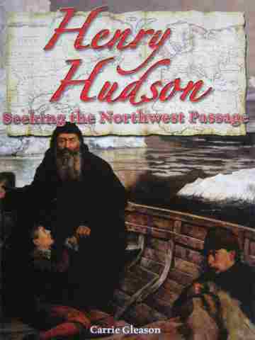 (image for) Henry Hudson Seeking the Northwest Passage (P) by Carrie Gleason