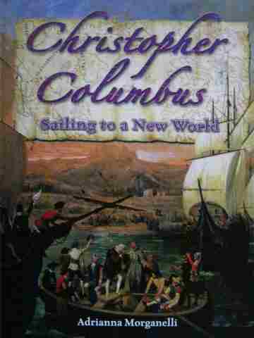 (image for) Christopher Columbus Sailing to a New World (P) by Morganelli