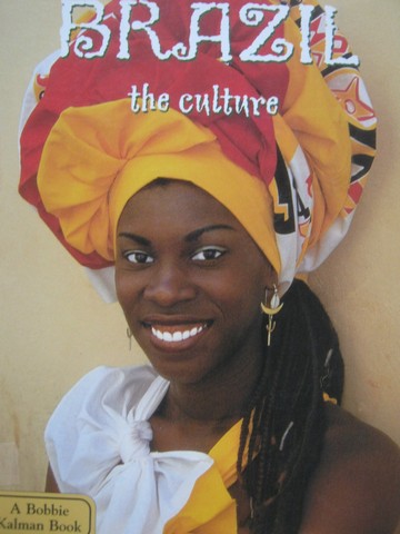 (image for) Brazil the Culture (P) by Malika Hollander