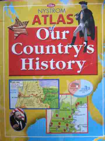 NYSTROM Atlas of Our Country's History (P) by Buggey, Franks,