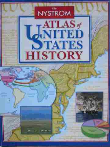 Nystrom Atlas of United States History (P) (image for) Nystrom Atlas of United States History (P)