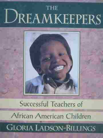 Dreamkeepers (P) by Gloria Ladson-Billings (image for) Dreamkeepers (P) by Gloria Ladson-Billings