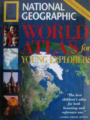(image for) World Atlas for Young Explorers Revised & Expanded (H)