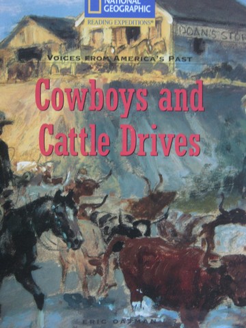 (image for) Reading Expeditions Cowboys & Cattle Drives (P) by Eric Oatman